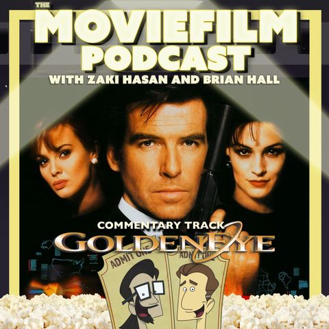 Commentary Track: GoldenEye