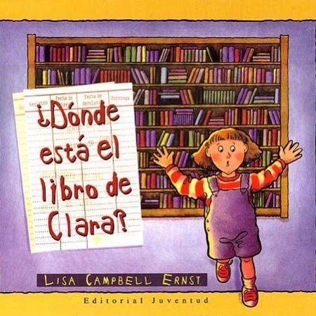 "¿Dónde está el libro de Clara?", de Lisa Campbell