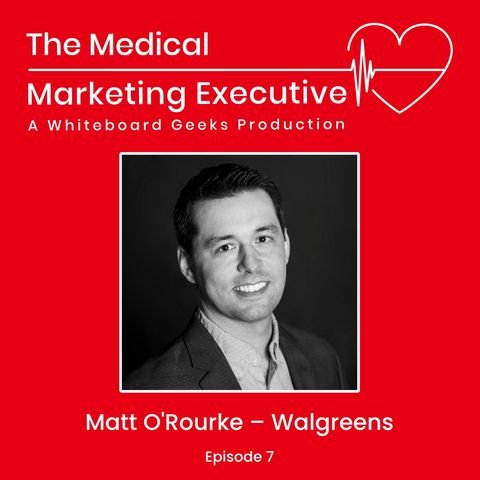 "Breaking Through The Noise: Health-Centric Marketing" with Matt O'Rourke