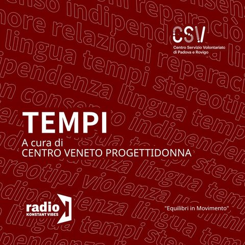 Tempi e rinascita: la realtà del Centro Antiviolenza di Padova