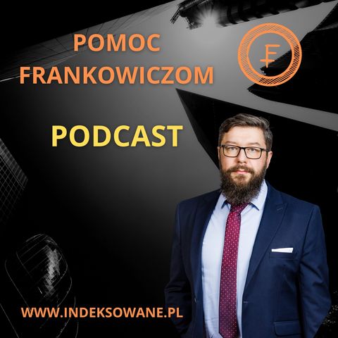 Ugoda Frankowicza z bankiem, prawne i praktyczne aspekty ugód.