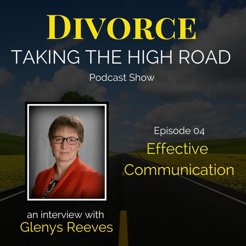 Effective Communication | Episode 04 | Glenys Reeves