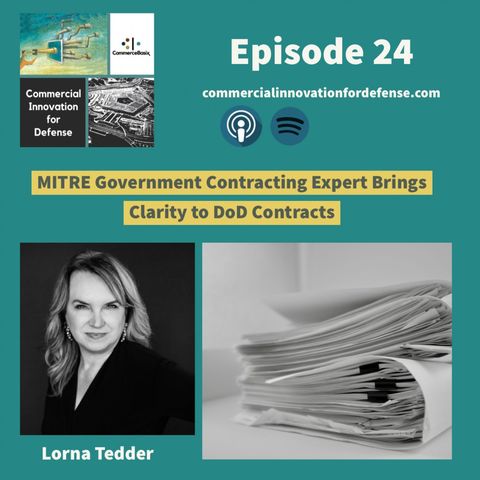 Ep24: MITRE Government Contracting Expert Brings Clarity to DoD Contracts