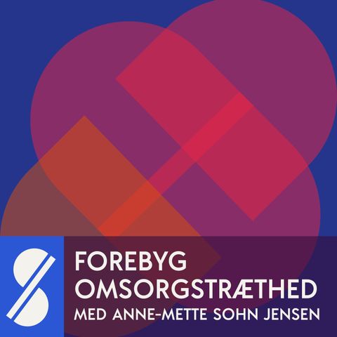 1. Når man løber tør for omsorg – Interview med Anne-Mette Sohn Jensen (Introafsnit)