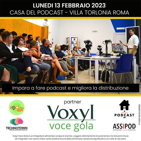 Voxyl Voce Gola alla "CASA DEL PODCAST" 13-02-2023