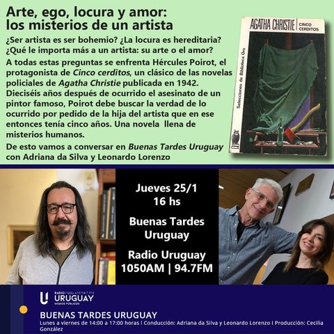 Buenas Tardes Uruguay | Cinco cerditos | Agatha Christie | 25-01-24