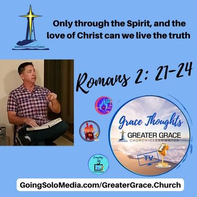 Romans 2 21-24 with Pastor Chuck Brookey