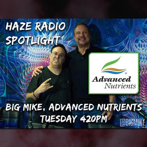 Big Mike from Advanced Nutrients