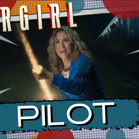Stargirl Pilot