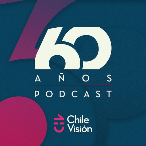 Chilevisión 60 | El Podcast - Trailer