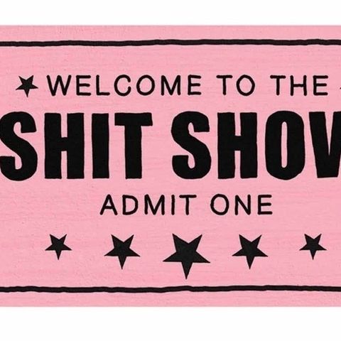 Shit Show