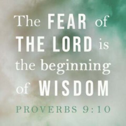 TRUE FEAR IN YAHWEH IS THE BEGINNING OF WISDOM AND KNOWLEDGE IN HIM!