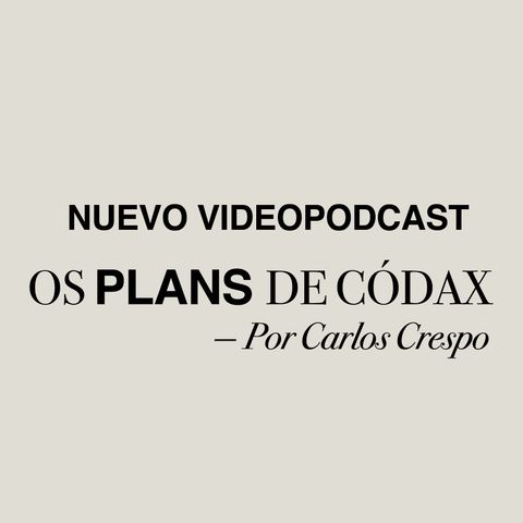 Os Plans de Códax (18/07/2024)