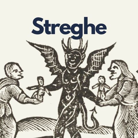 134 - Streghe: roghi e psicosi