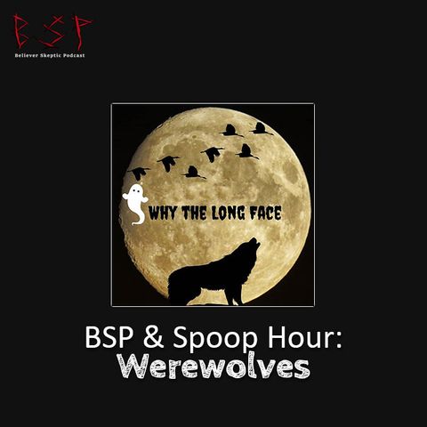 Guest Podcast – Spoop Hour (featuring BSP)