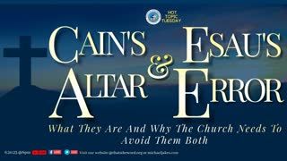 The Bible Speaks Live! | Hot Topic Tuesday: 'Cain's Altar & Esau's Error' (part 2)