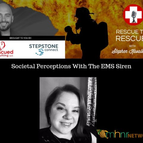 Societal Perceptions WIth The EMS Siren