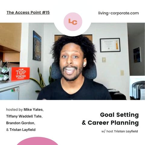 The Access Point : Goal Setting & Career Planning