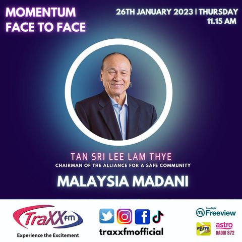 Face to Face: Malaysia Madani | Thursday 26th January 2023 | 11:15 am