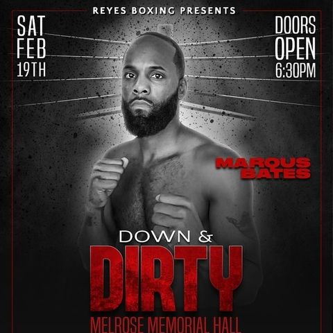 FNU Combat Sports Show Featuring Marqus Bates, Pro Boxer Fighting Saturday, February 19th