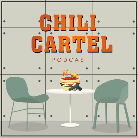 Chili Cartel Episode 2 - Spaghetti Barn
