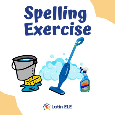 69. 🧽 Scrub Up Your Spanish: Guess the Cleaning Items! (Spelling Exercise)