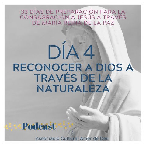 Día 4- Reconocer a Dios a través de la naturaleza