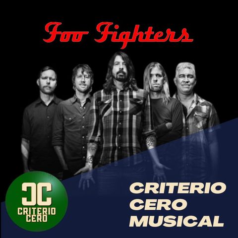 Criterio Cero Musical - Foo Fighters