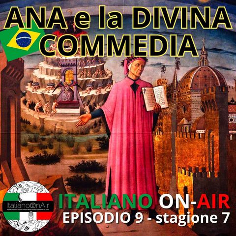 Ana e la Divina Commedia - Episodio 9 (stagione 7)