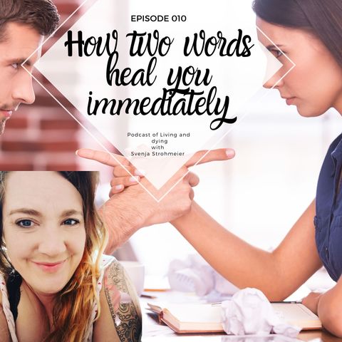 010 - How two words heal you immediately