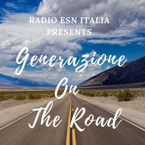 Generazione On the Road - 15a puntata
