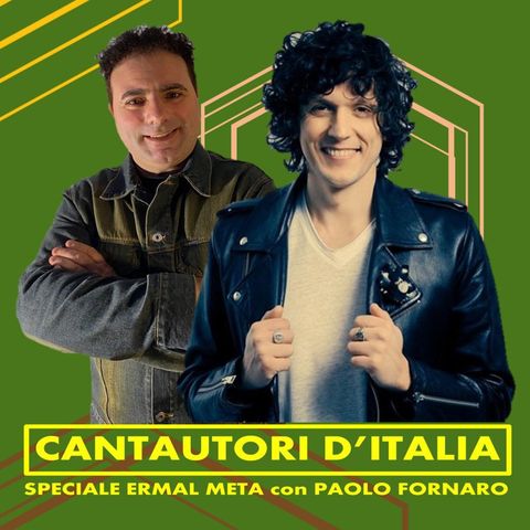 Radio Tele Locale _ Cantautori d'Italia con Paolo Fornaro | Speciale Ermal Meta