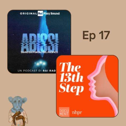 Ep.17 - Abissi e The 13th Step