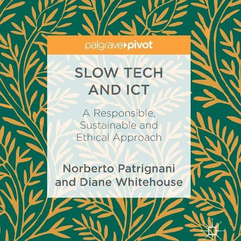 Slow Tech e Computer Ethics. Etica informatica con Norberto Patrignani. St.5 | Ep.4