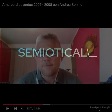 Amarcord Juventus 2007-2008 #1 con Andrea Bonino
