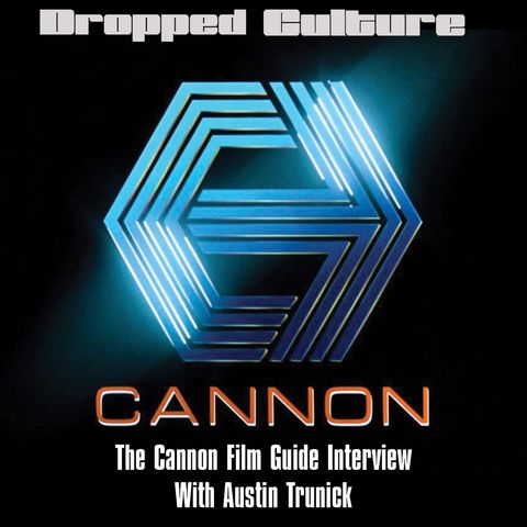 The Cannon Film Guide : Interview with author Austin Trunick