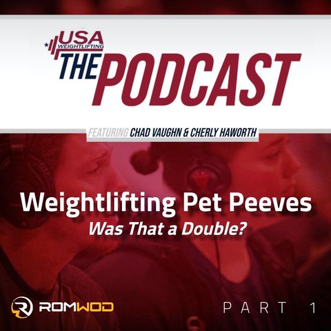 Weightlifting Pet Peeves: Was That a Double?