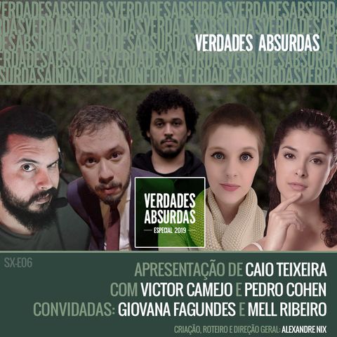 Especial 2019 - Com Victor Camejo, Mell Pereira e Giovana Fagundes
