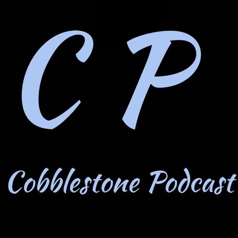 The Cobblestone Podcast: Star Wars Extravaganza Part 1
