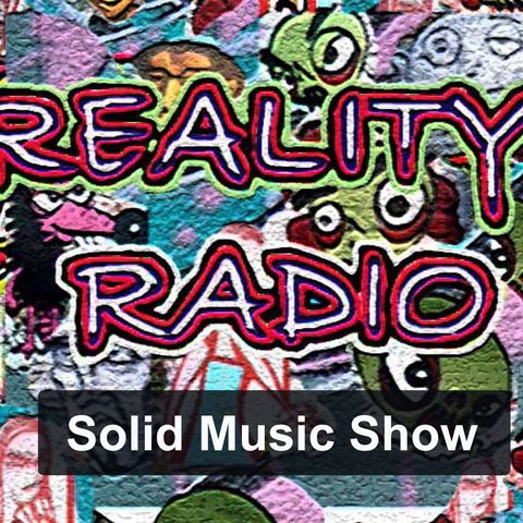 RealityRadio2021 SolidMusicShow1 7mins18