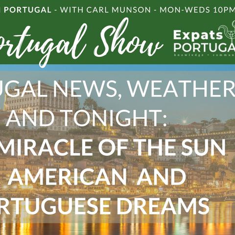The Portugal Show with ExpatsPortugal.com - 12-10-20