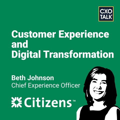 Customer Experience and Digital Transformation