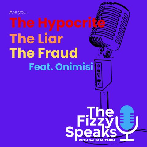 The Hypocrite, The Liar, The Fraud Feat. Onimisi