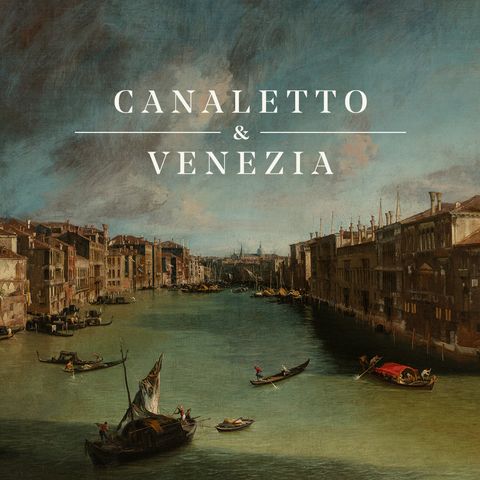 Introduzione - Canaletto e Venezia
