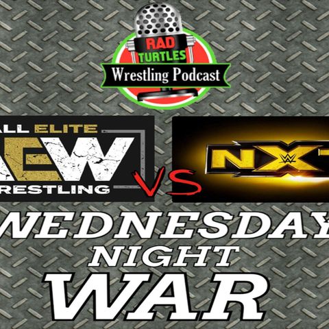 RTW Wednesday Night Wars Podcast Episode 2!