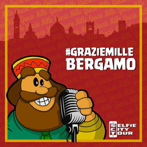 Selfie City Tour Bergamo | Garibaldi, la tua guida #graziemillebg