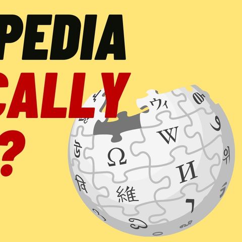 CAN YOU TRUST WIKIPEDIA OR IS IT HOPELESSLY BIASED TO THE LEFT?