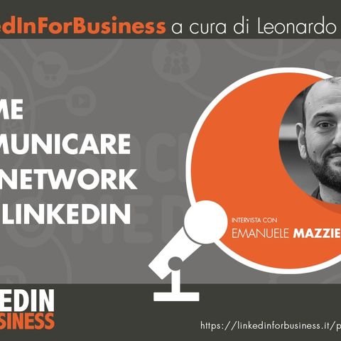 22-Come comunicare un network via LinkedIn - intervista-Emanuele-Mazzieri