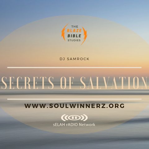 Secrets of Salvation (Revealed) -DJ SAMROCK