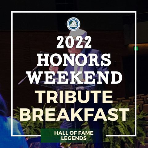 2022 Hall of Fame Tribute Breakfast